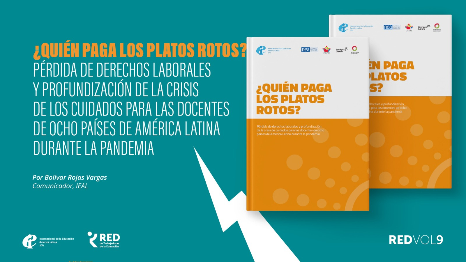 INVESTIGACIÓN | ¿Quién paga los platos rotos? Pérdida de derechos laborales y profundización de la crisis de los cuidados para las docentes de ocho países de América Latina durante la pandemia 